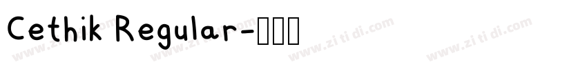 Cethik Regular字体转换 Cethik Regular字体转换